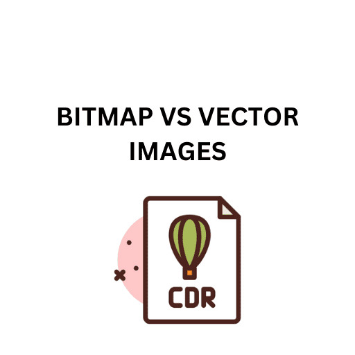 89.BITMAP VS VECTOR IMAGES